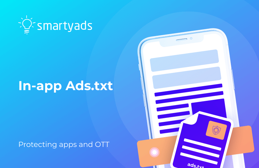 What is App-ads.txt? How Does Mobile txt Work for In-App and OTT Protection?